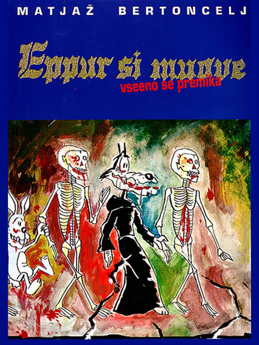 1997 | Eppur si muove - Vseeno se premika