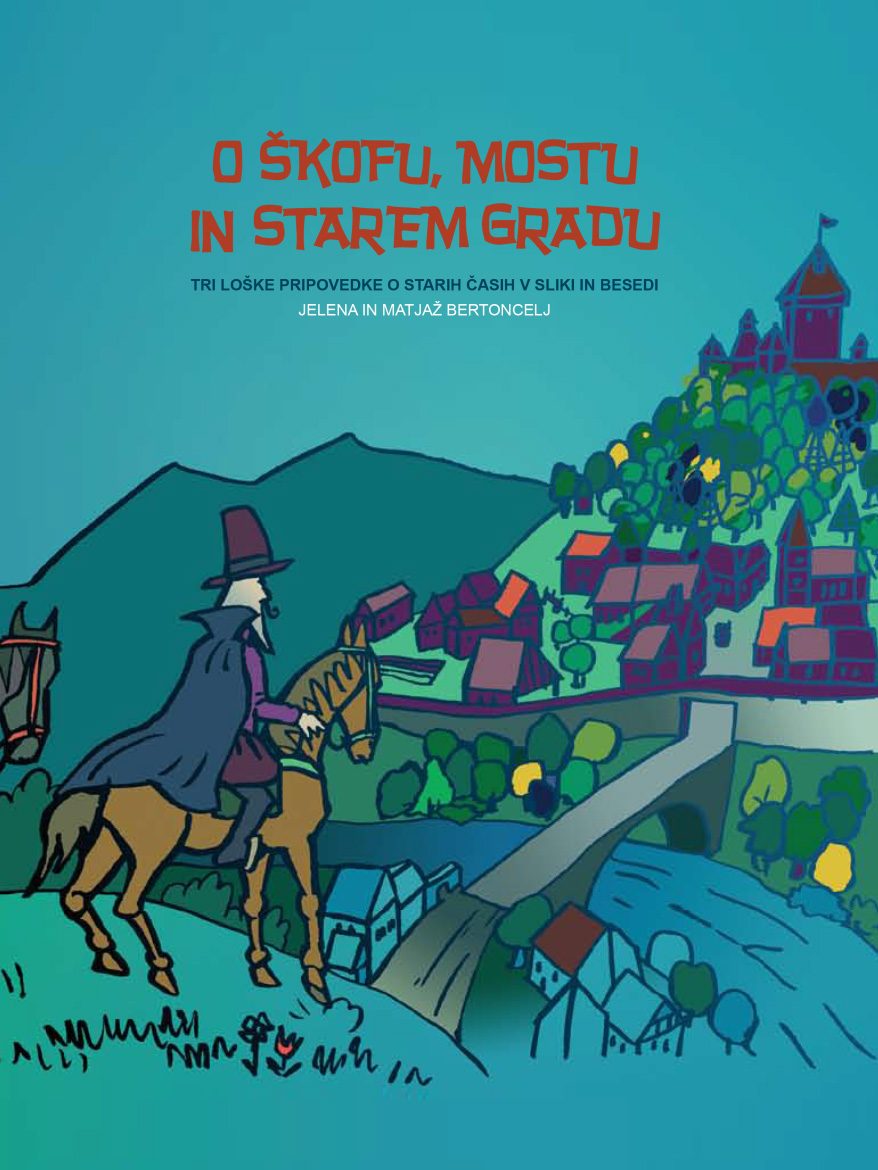 2010 | O škofu. mostu in starem gradu